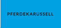 PFERDEKARUSSELL